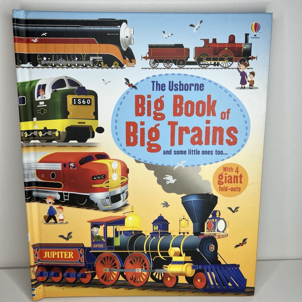 The Usborne Big Book of Big Trains" Hardcover Children's Picture Book